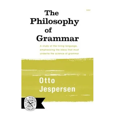 The Philosophy of Grammar