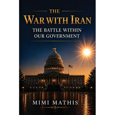 The War With Iran: The Battle Within Our Government