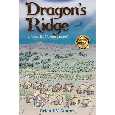 Dragon's Ridge: A historical fantasy novel