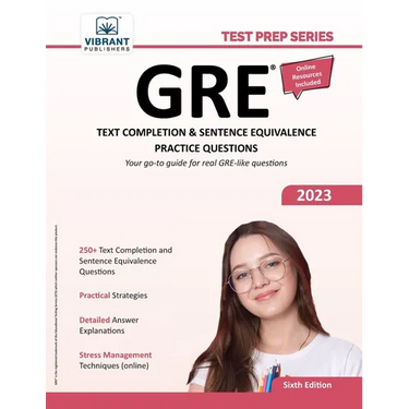 GRE Text Completion and Sentence Equivalence Practice Questions