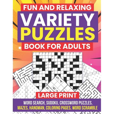 Fun and Relaxing Variety Puzzles Book for Adults