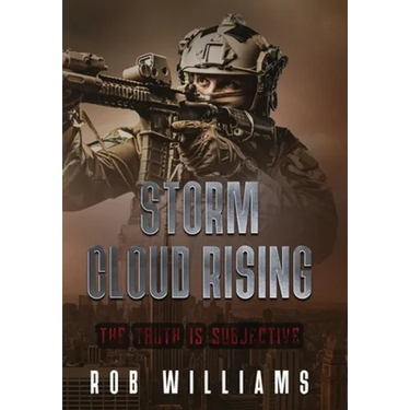 Storm Cloud Rising: The Truth Is Subjective