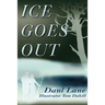 Ice Goes Out