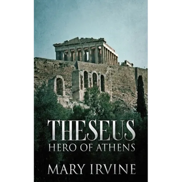 Theseus: Hero Of Athens