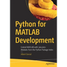 Python for MATLAB Development: Extend MATLAB with 300,000+ Modules from the Python Package Index