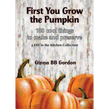 First You Grow the Pumpkin