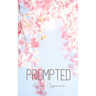 Prompted