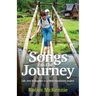 Songs on the Journey: Life, love and laughter in a Bible translation project