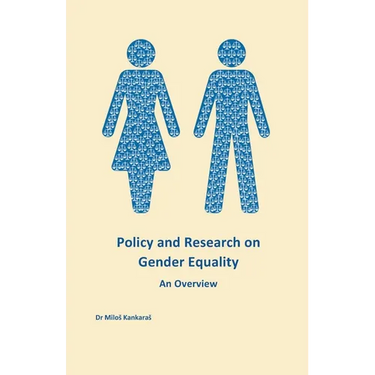 Policy and Research on Gender Equality: An Overview