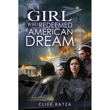 The Girl Who Redeemed the American Dream: Book 4