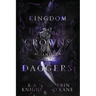 Kingdom of Crowns and Daggers