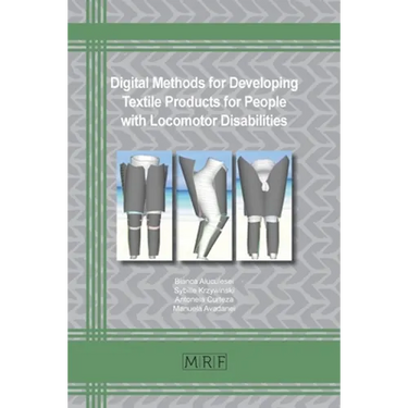 Digital Methods in Developing Textile Products for People with Locomotor Disabilities