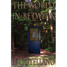 The World In-between