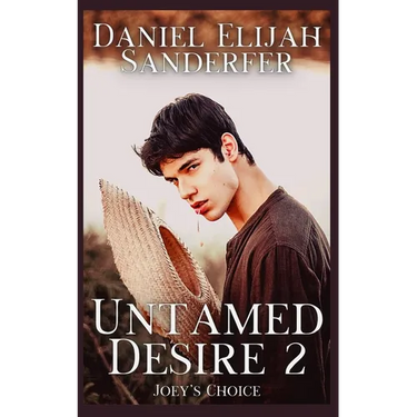 Untamed Desire 2: Joey's Choice