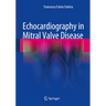 Echocardiography in Mitral Valve Disease