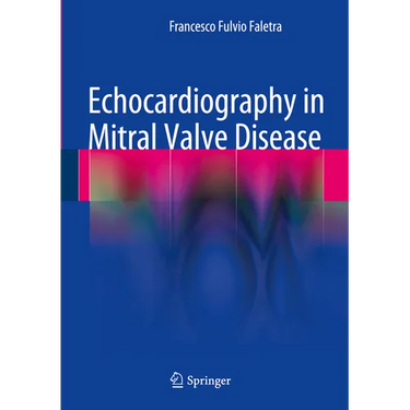 Echocardiography in Mitral Valve Disease