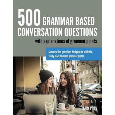 500 Grammar Based Conversation Questions