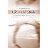 Life in Full Stride