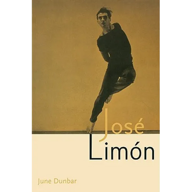 Jose Limon: An Artist Re-Viewed