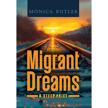 Migrant Dreams: A Steep Price