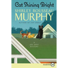 Cat Shining Bright: A Joe Grey Mystery