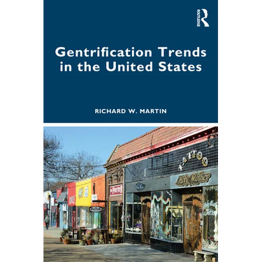 Gentrification Trends in the United States