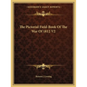 The Pictorial Field-Book Of The War Of 1812 V2
