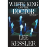White King and the Doctor