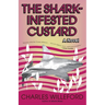 The Shark-Infested Custard