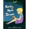 Monkey Made Dream