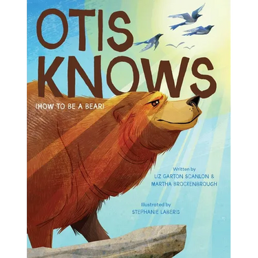 Otis Knows (How to Be a Bear)