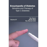 Encyclopedia of Diabetes: Volume 07 (Genetics and Therapy of Type 1 Diabetes)