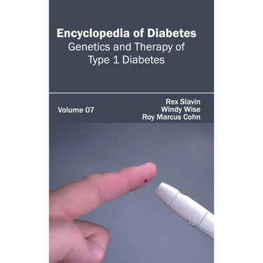 Encyclopedia of Diabetes: Volume 07 (Genetics and Therapy of Type 1 Diabetes)