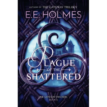 Plague of the Shattered