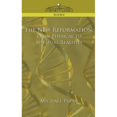The New Reformation: From Physical to Spiritual Realities