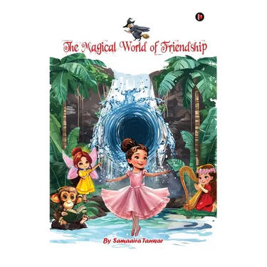 The Magical World of Friendship