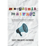 Misophonia Matters: An Advocacy-Based Approach to Coping with Misophonia for Adults, Teens, and Clinicians