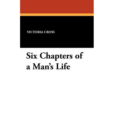 Six Chapters of a Man's Life