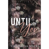 Until You: Large Print