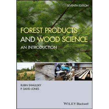 Forest Products and Wood Science: An Introduction