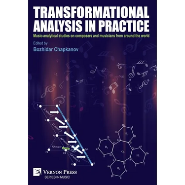 Transformational analysis in practice: Music-analytical studies on composers and musicians from around the world