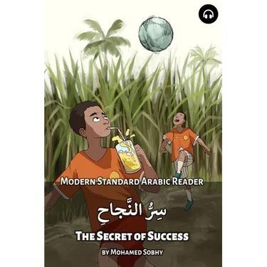 The Secret of Success: Modern Standard Arabic Reader
