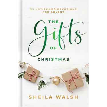 The Gifts of Christmas: 25 Joy-Filled Devotions for Advent