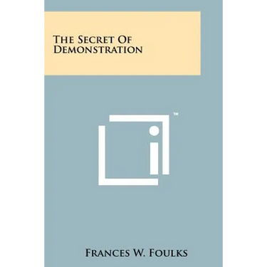 The Secret Of Demonstration