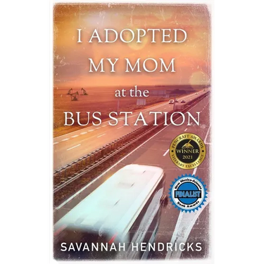 I Adopted My Mom at the Bus Station