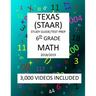 6th Grade TEXAS STAAR, MATH: 2019: 6th Grade Texas Assessment Academic Readiness MATH Test prep/study guide