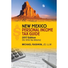 New Mexico Personal Income Tax Guide: 2017 Edition