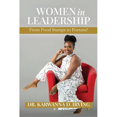 Women in Leadership: From Food Stamps to Fortune!