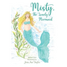 Misty, The Lonely Mermaid