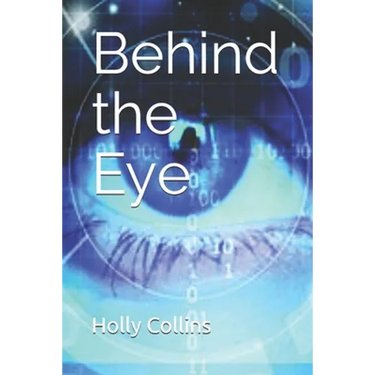 Behind the Eye
